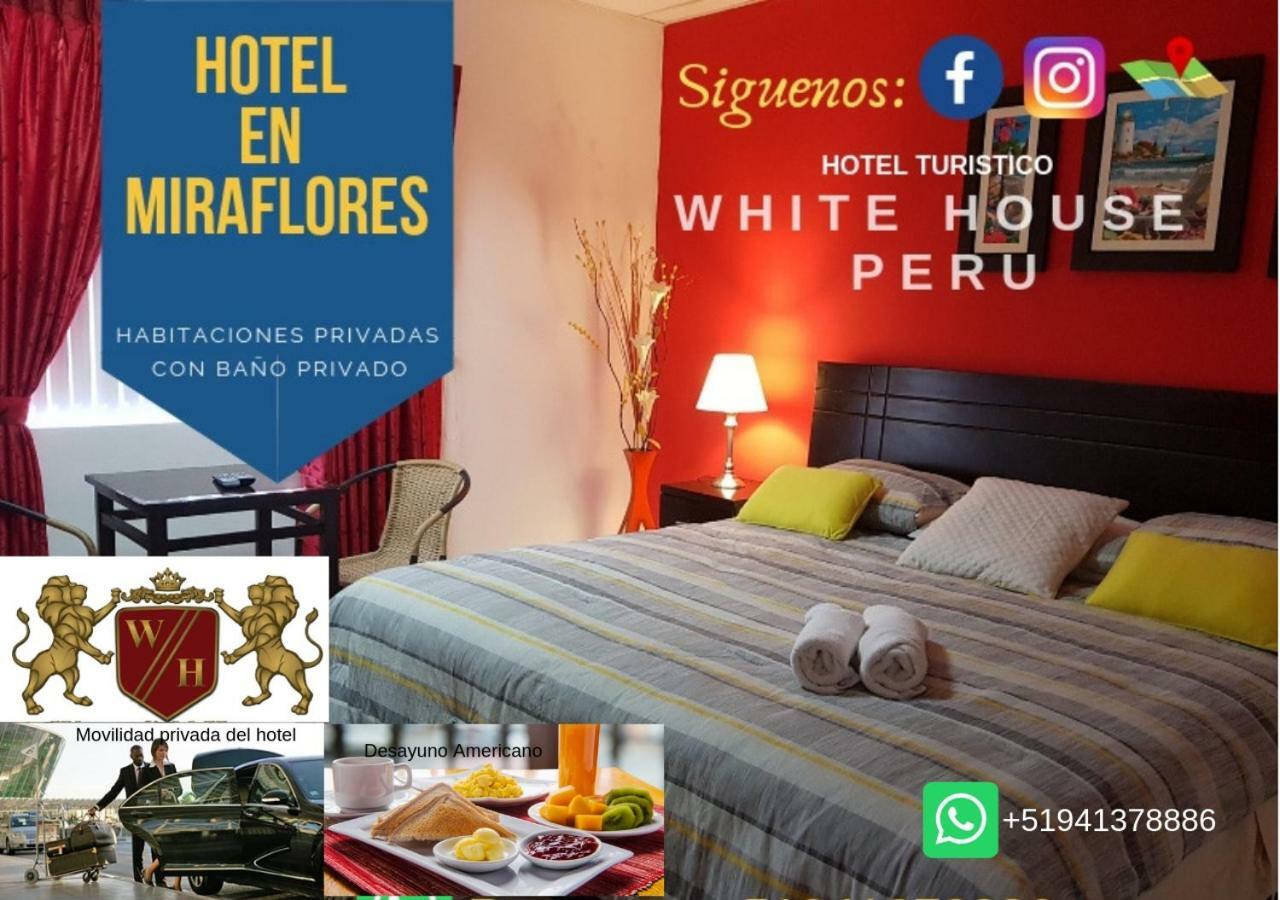 White House Peru Hotel Лима Екстериор снимка